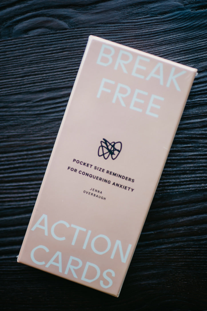 Break Free Action Cards: Pocket Size Reminders for Conquering Anxiety